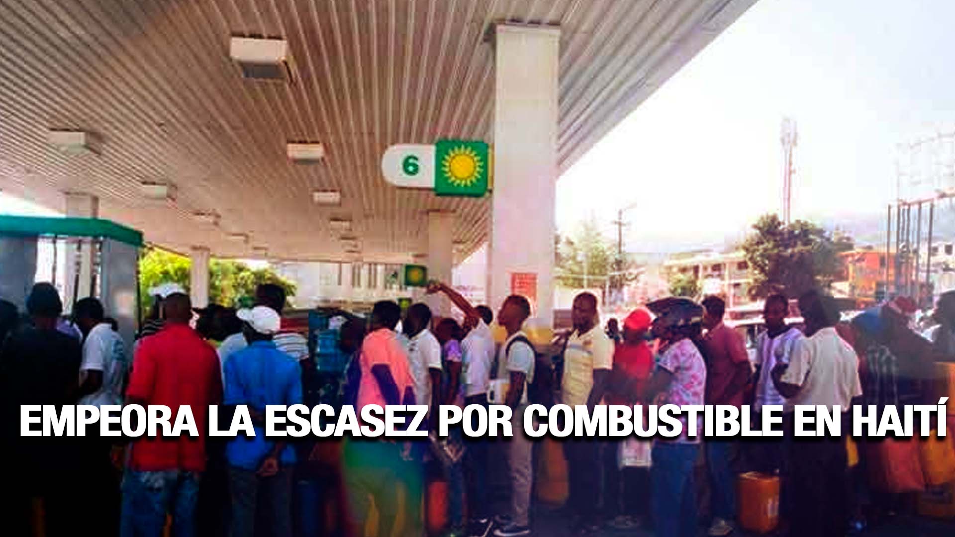 En Medio De Una Crisis Empeora La Escasez Por Combustible En Haití
