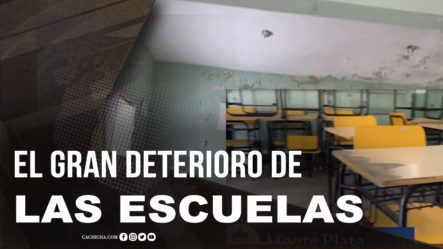 El Deterioro En Escuelas A Un Año De Pandemia | Tu Mañana By Cachicha