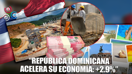 Economía Crece 2.9% En Julio, Impulsada Por Minería, Construcción Y Turismo
