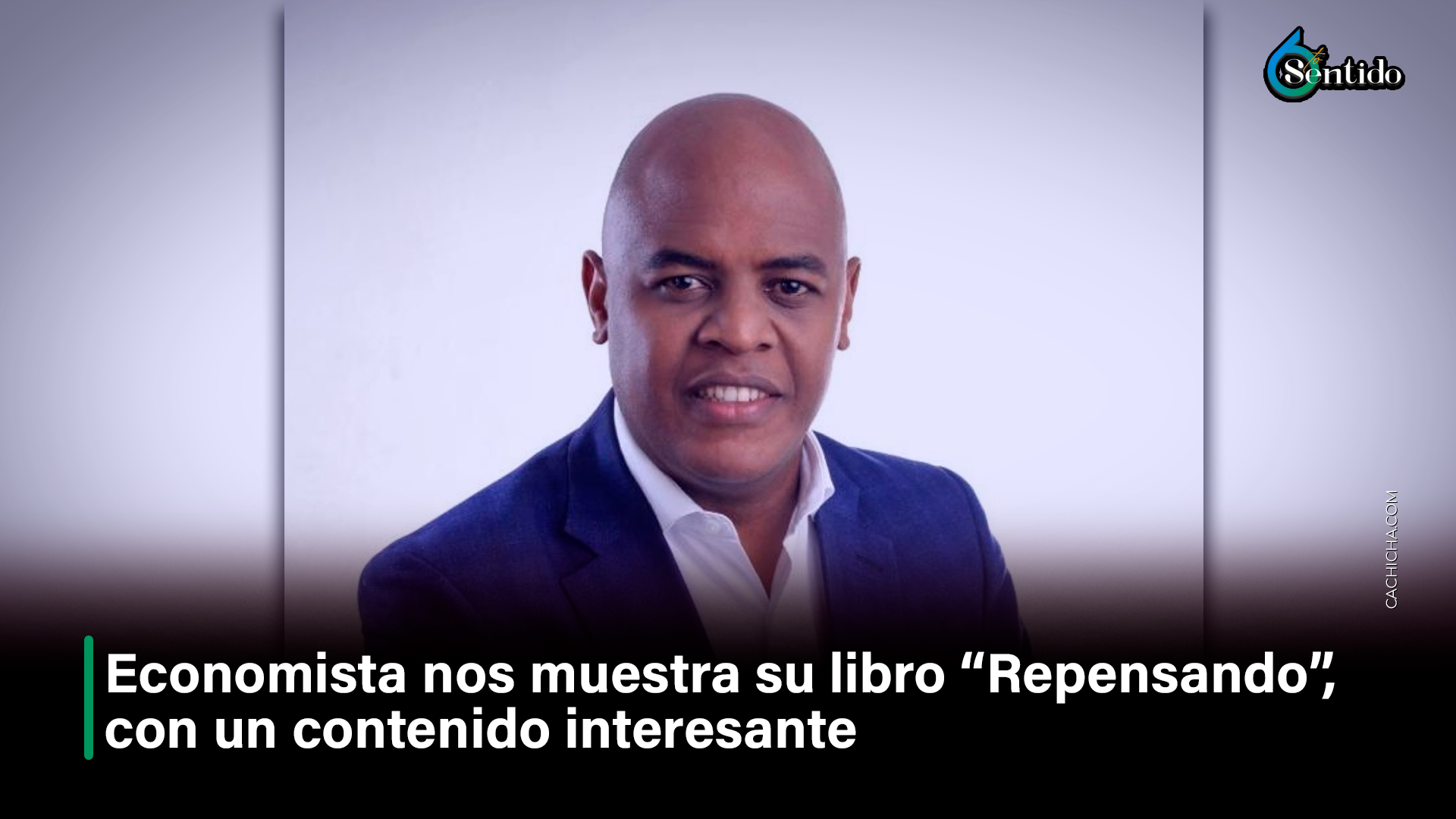 Economista Nos Muestra Su Libro “Repensado”, Con Un Contenido Interesante – El Denunciante By Cachicha2