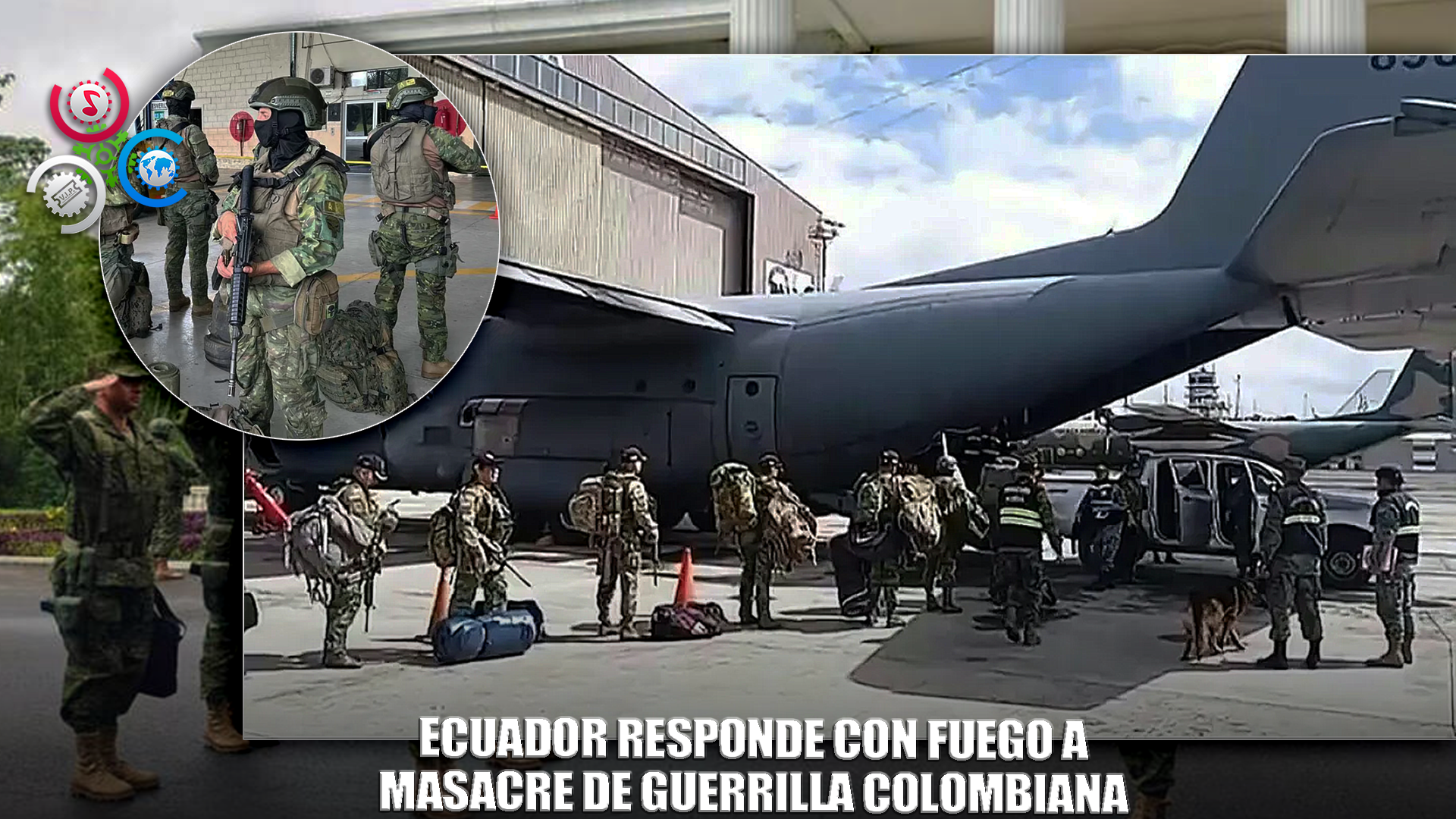 Ecuador Lanza Ofensiva Contra Guerrilla Colombiana