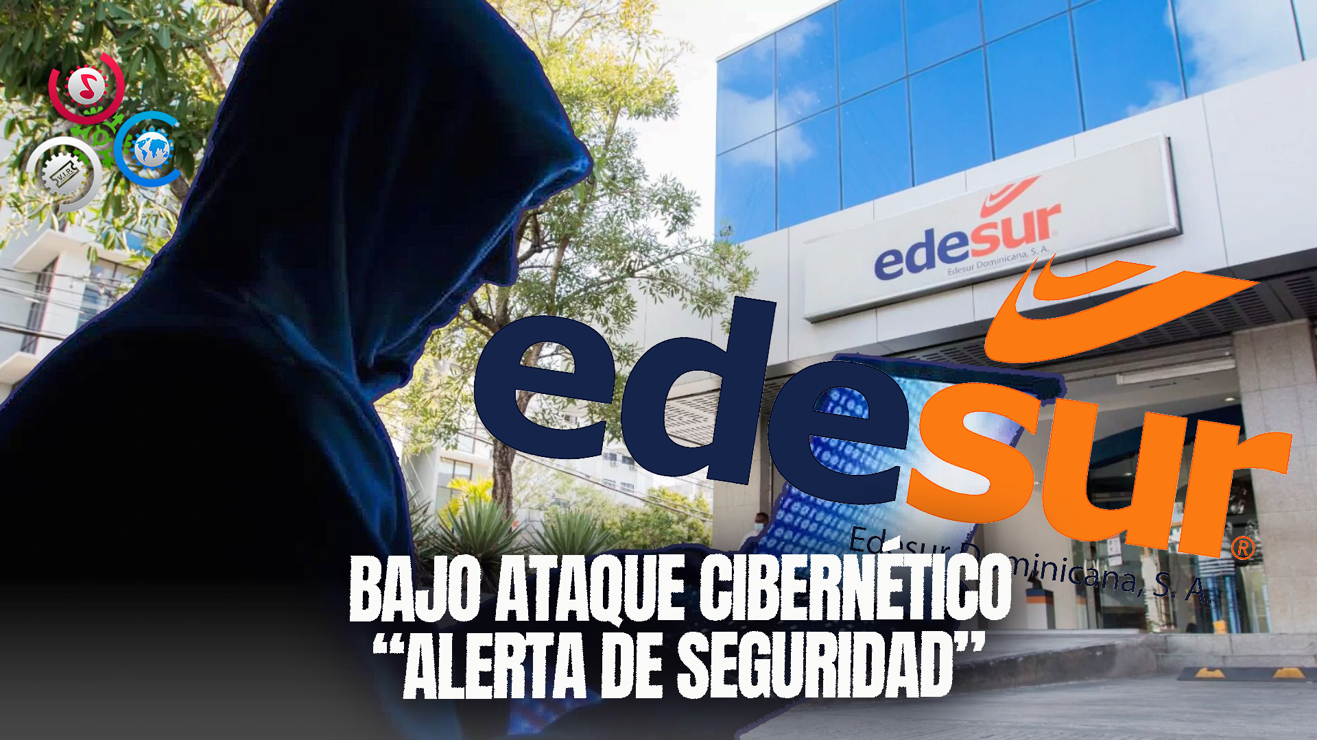 Edesur Denuncia Haber Sido Víctima De Un Ataque Cibernético