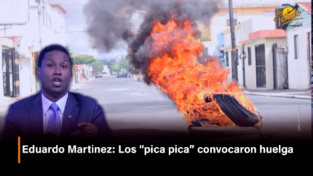 Eduardo Martinez Los “pica Pica” Convocaron Huelga – Tu Tarde By Cachicha