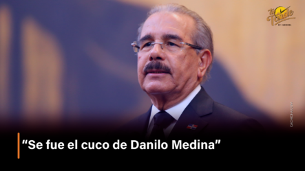 Eduardo Martínez: “Se Fue El Cuco De Danilo Medina” – Tu Tarde By Cachicha