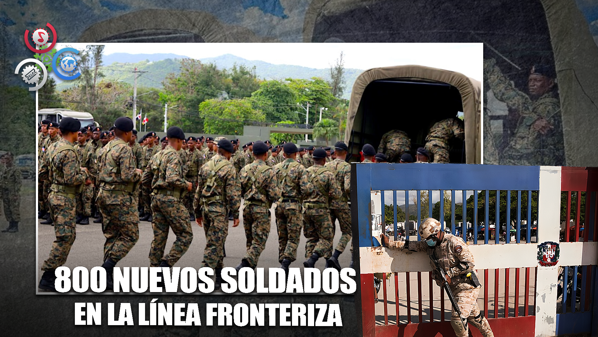 Ejército Despliega 800 Nuevos Soldados En La Frontera Para Reforzar Seguridad