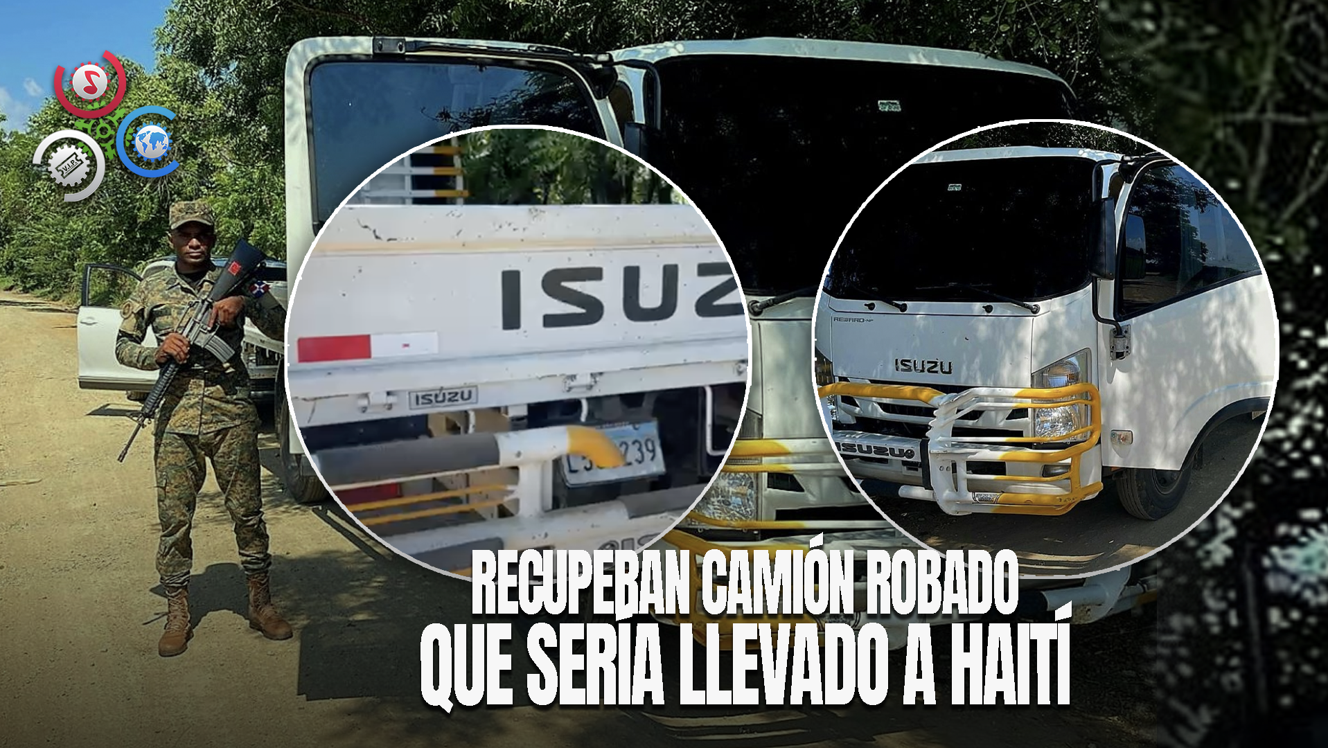 Ejército Recupera En Dajabón Camión Reportado Como Robado En Santo Domingo