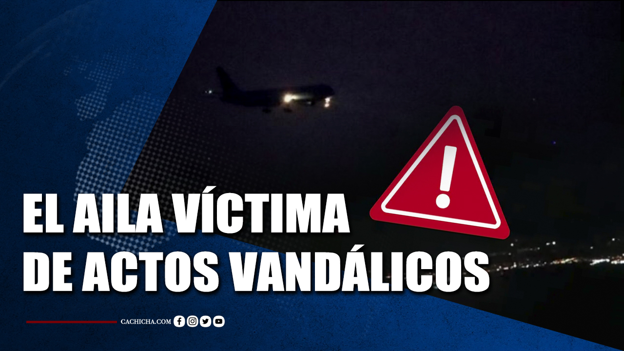 El AILA Víctima De Acto Vandálicos | Tu Tarde