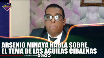 Arsenio Minaya – Habla Sobre Las Águilas Cibaeñas | Curvas Deportivas