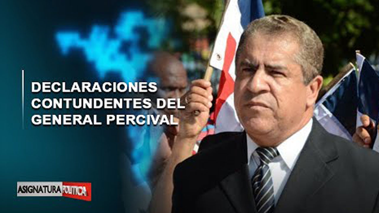 Declaraciones Contundentes Con El General Percival | Asignatura Política