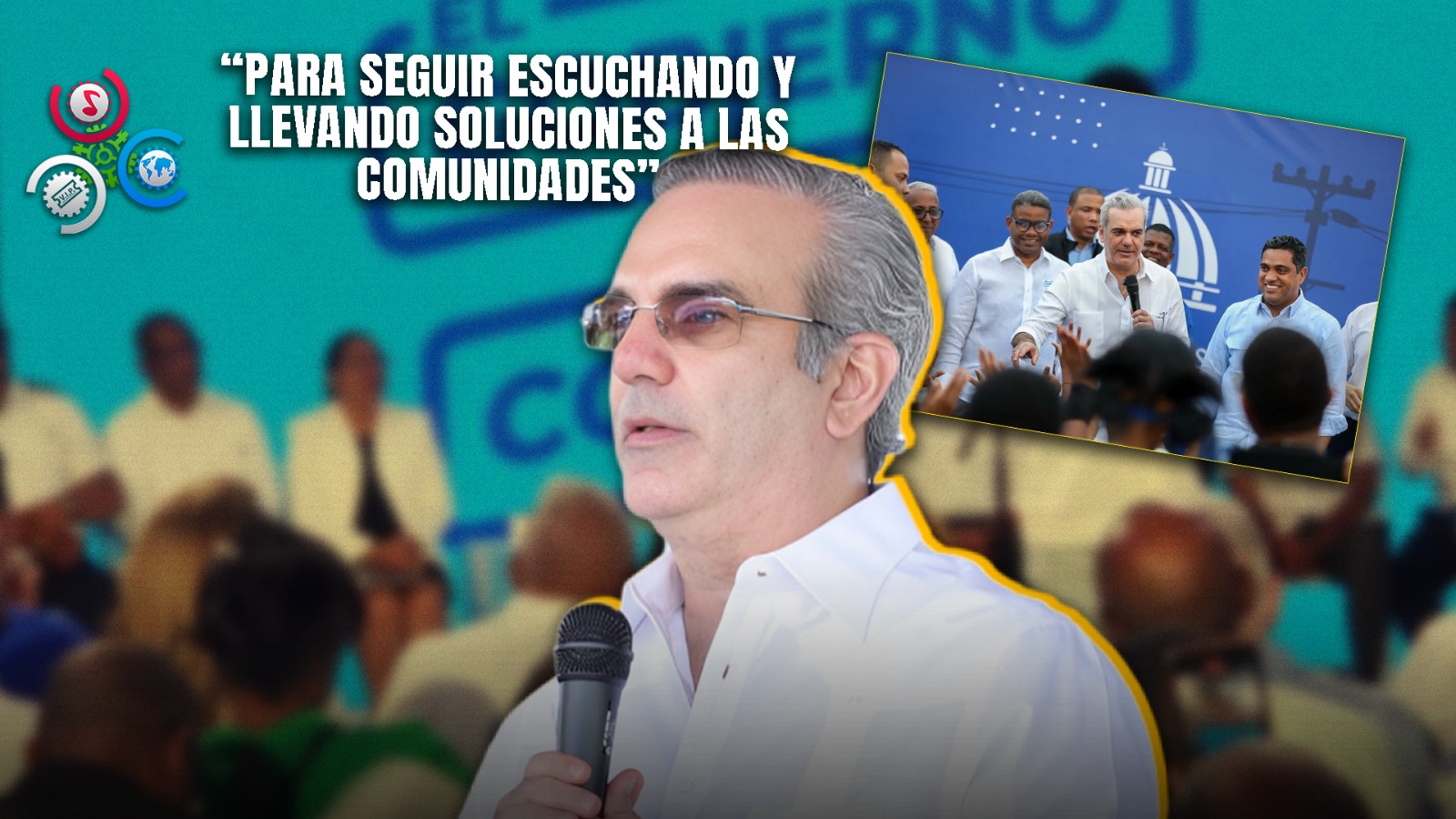 “El Gobierno Contigo” Llega A Pedro Brand De La Mano Del Presidente