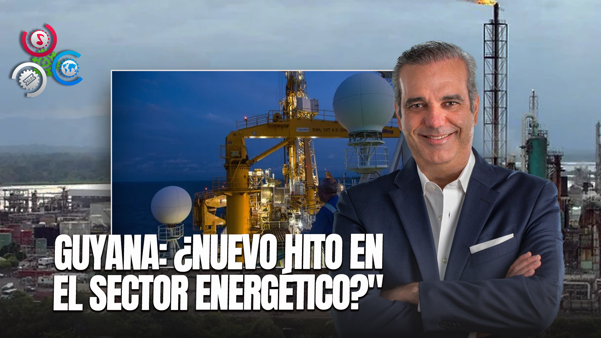 El Gobierno Analiza La Instalación De Una Refinería En Guyana