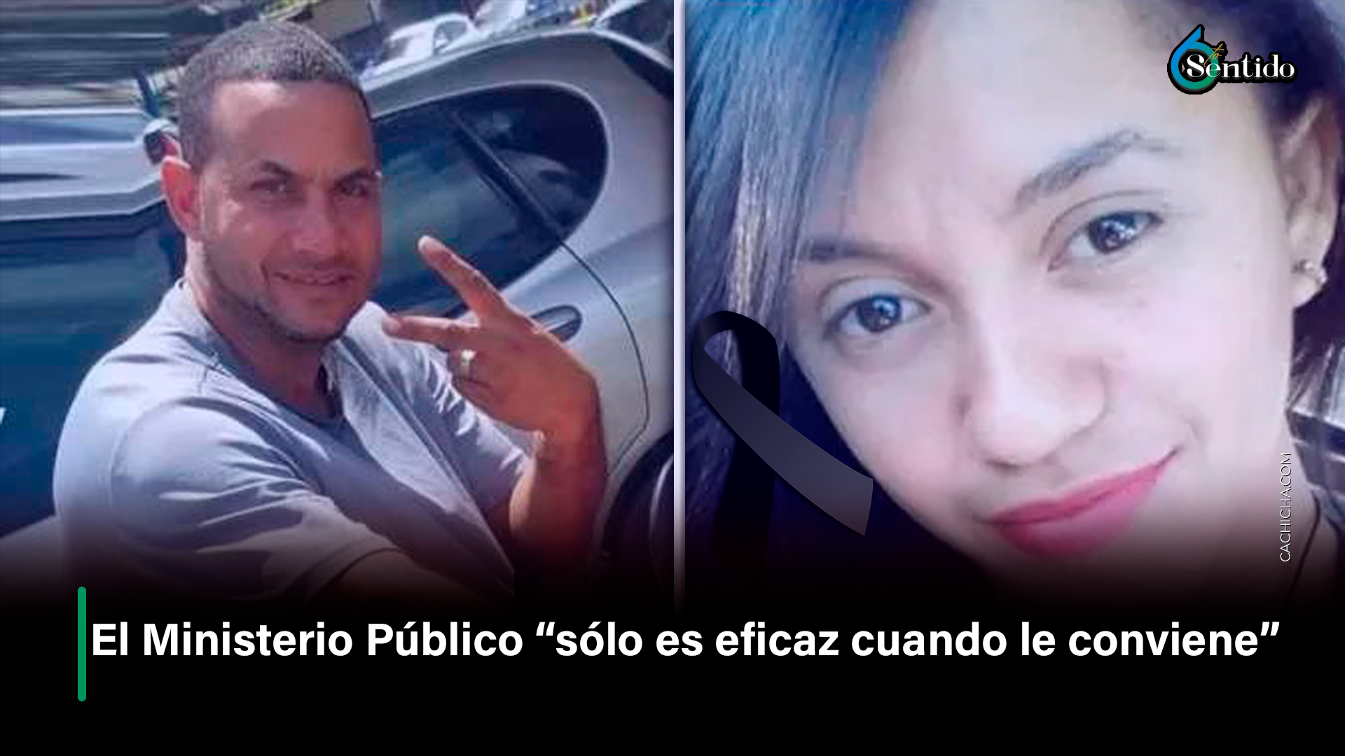 El Ministerio Público “sólo Es Eficaz Cuando Le Conviene”  – 6to Sentido By Cachicha