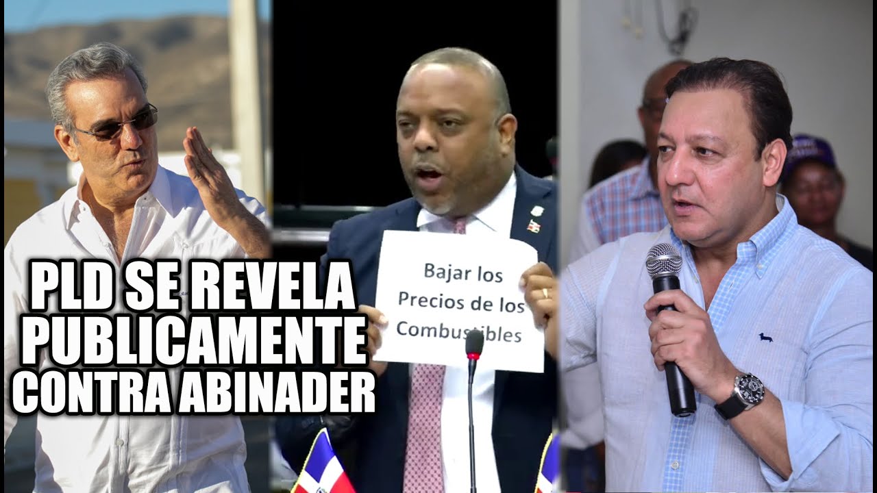 ¡El PLD Se Revela Contra Luis Abinader; Mira Lo Que Dice Públicamente Contra El Gobierno!!!