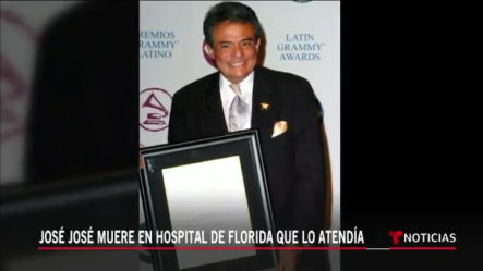 El Príncipe De La Canción, Jose Jose Falleció En El Hospital Baptis Health De Homestead, Florida, Luego De Perder Su Batalla Contra El Cáncer