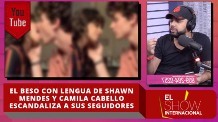 Beso Con Lengua De Shawn Mendes Y Camila Cabello Escandaliza A Sus Seguidores