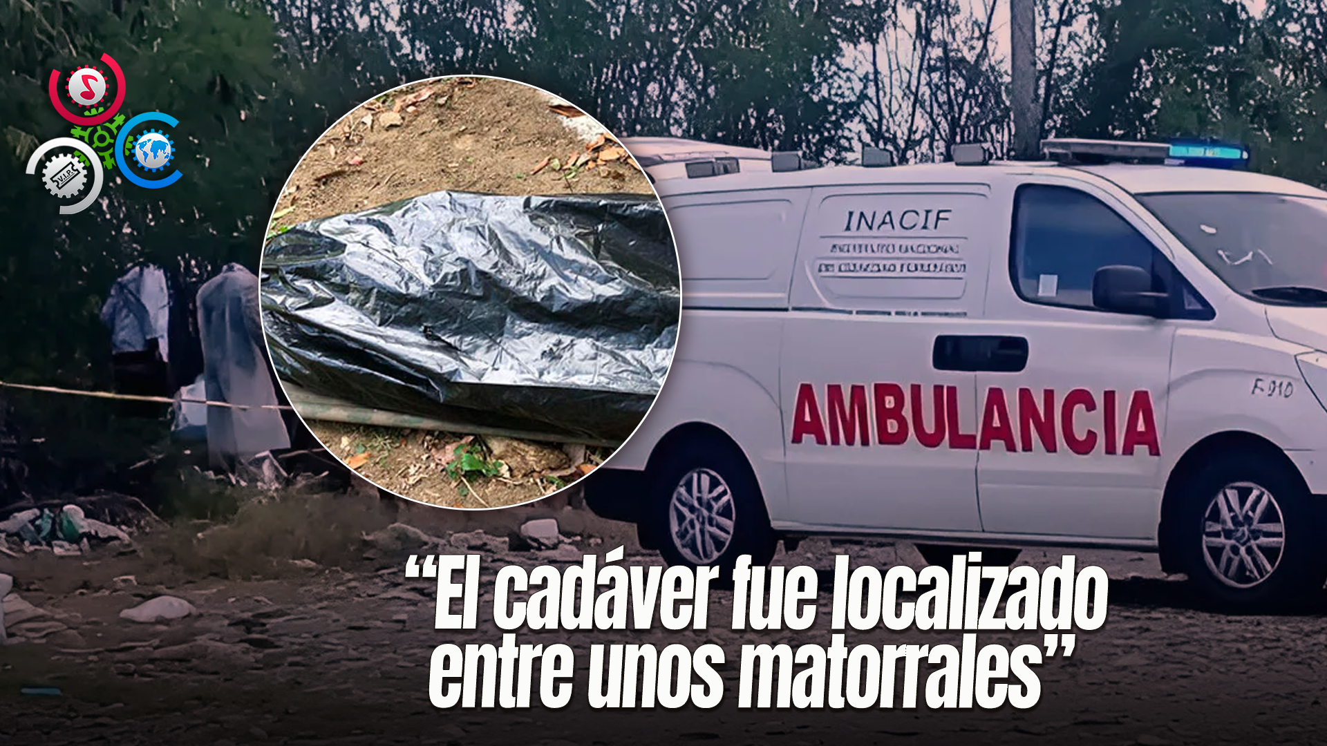 Hallan Cadáver En Avanzado Estado De Descomposición En Los Frailes, Santo Domingo Este