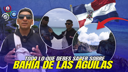 El “clavito” Más Hermoso Del País 🏝️ Descubre Bahía De Las Águilas