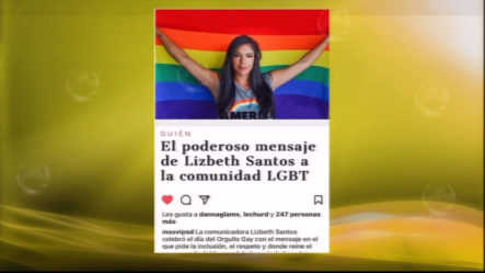 Poderoso Mensaje De Lizbeth Santos A La Comunidad LGBT