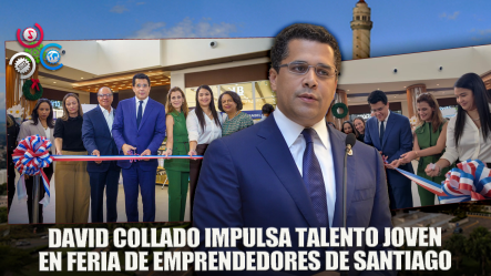 El Ministro De Turismo David Collado Inauguró Feria De Emprendedores En Santiago