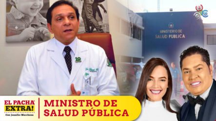Ministro De Salud Pública Aclara Que No Irá A Cita Por Situación Ante La Justicia, En Cambio Van Sus Abogados | El Pachá Extra