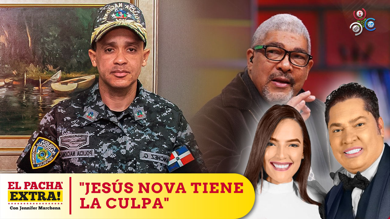 Jesús Nova Es El responsable De La Destitución Del Ex Jefe De La P.N. Edward Sánchez | El Pachá Extra