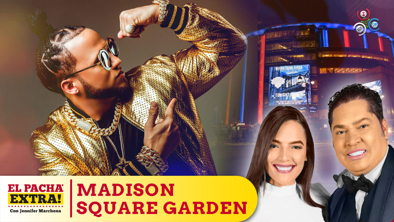 Los Ojos Del Mundo Están Puesto Sobre El Alfa Este Viernes En El Madison, El Escenario  Más Famoso Del Mundo | El Pachá Extra
