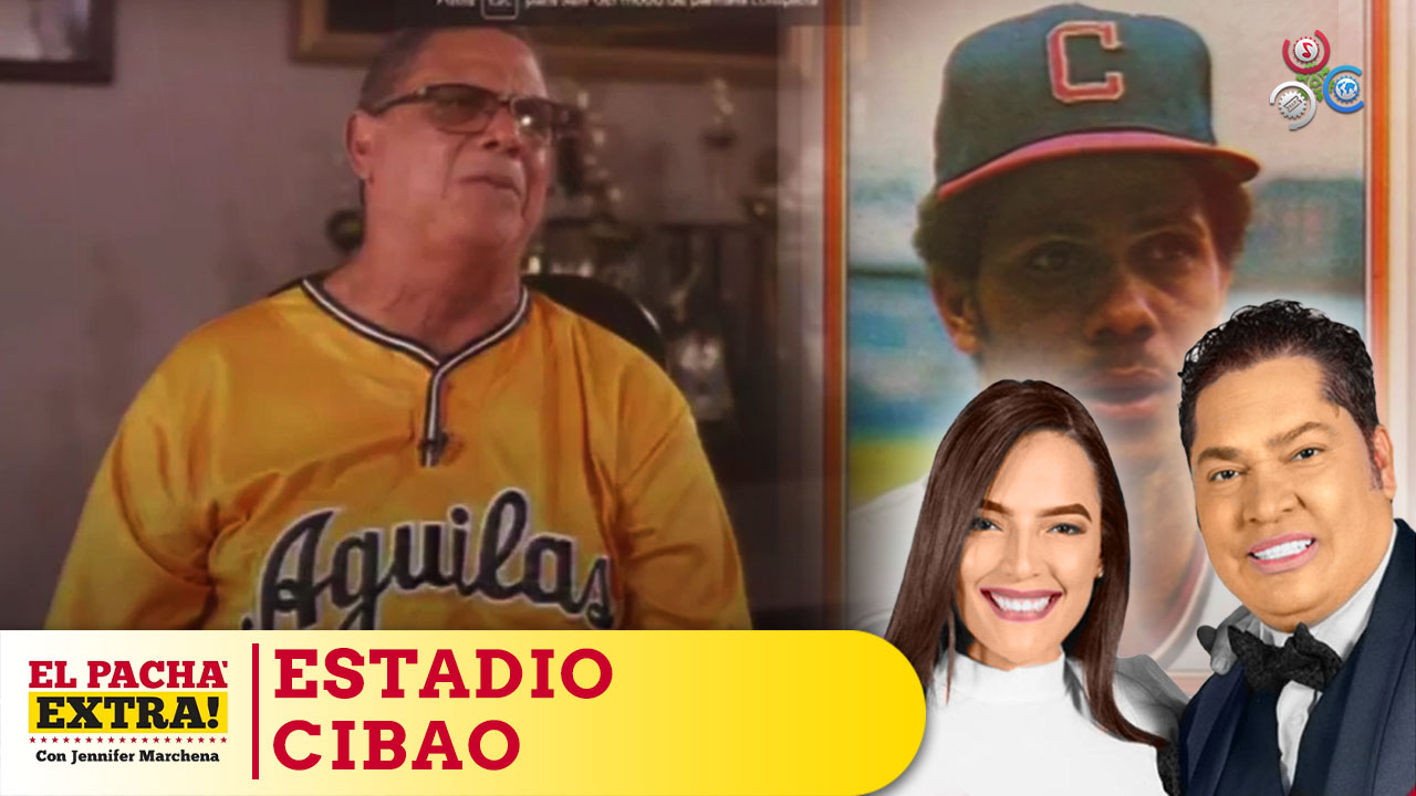 El Pachá Pide Que El Estadio Cibao Se Le Ponga El Nombre De Miguel Guelo Diloné |El Pachá Extra