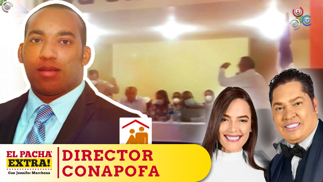 Director De CONAPOFA Investigado Por Denuncia Otro Escándalos De Otro Funcionario Del Gobierno | El Pachá Extra