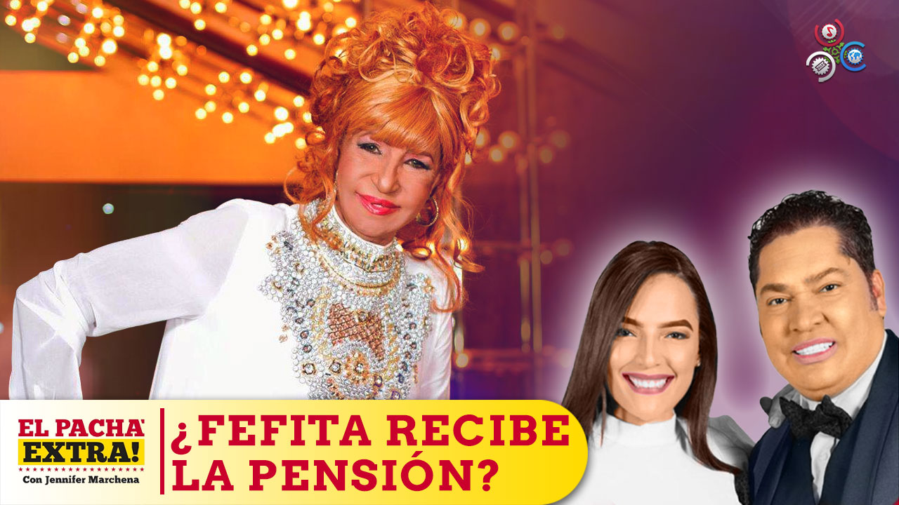 ¿Fefita Esta Recibiendo Su Pensión Si O No?. O Será Que La Están Tumbando | El Pachá Extra