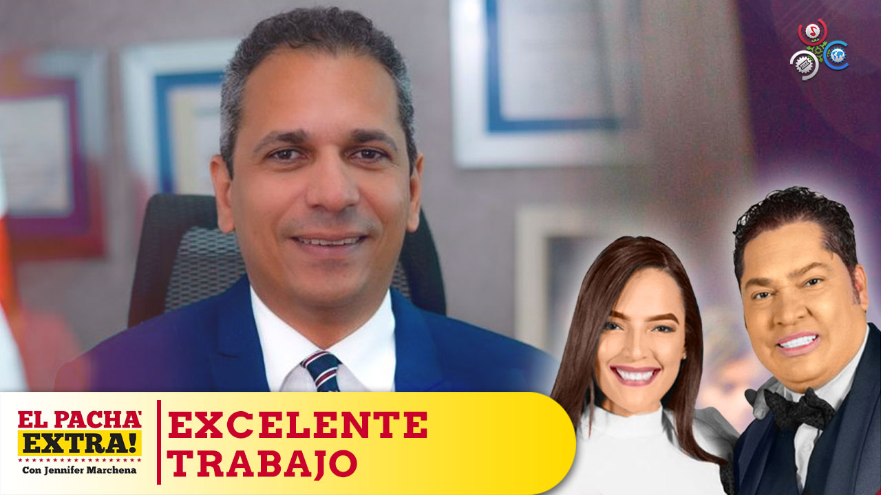 El Pachá Valora Trabajo De Omar Méndez En El Frente Del ITLA | El Pachá Extra