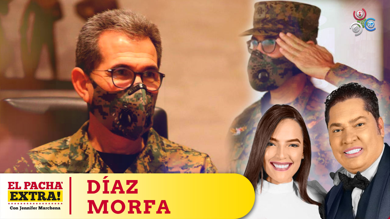 El Pachá Valora Inauguración De La Recepción Del ERD, De La Mano Del Ministro De Defensa Díaz Morfa | El Pachá Extra