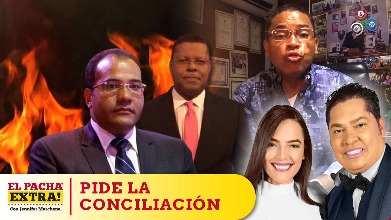 Ramón Álvarez Se Pronuncia Pide Conciliación Entre Danny Alcántara Y Salvador Holguín | Pacha Extra 