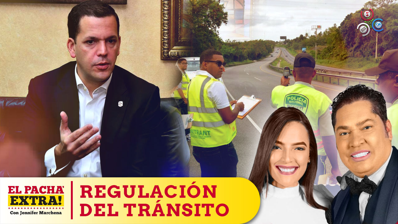 El Pachá Apoya Iniciativa De Hugo Beras Con La Regularización Del Tránsito En El DN | El Pachá Extra