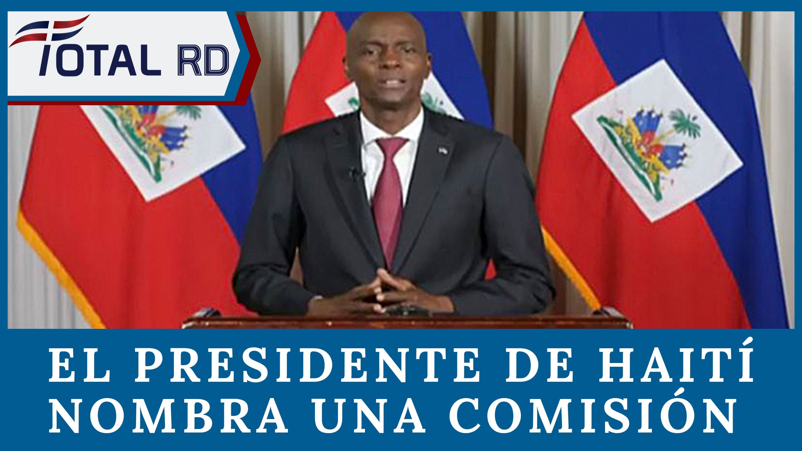 El Presidente De Haití Nombra Una Comisión Para Hablar Con La Oposición | TotalRD By Cachicha