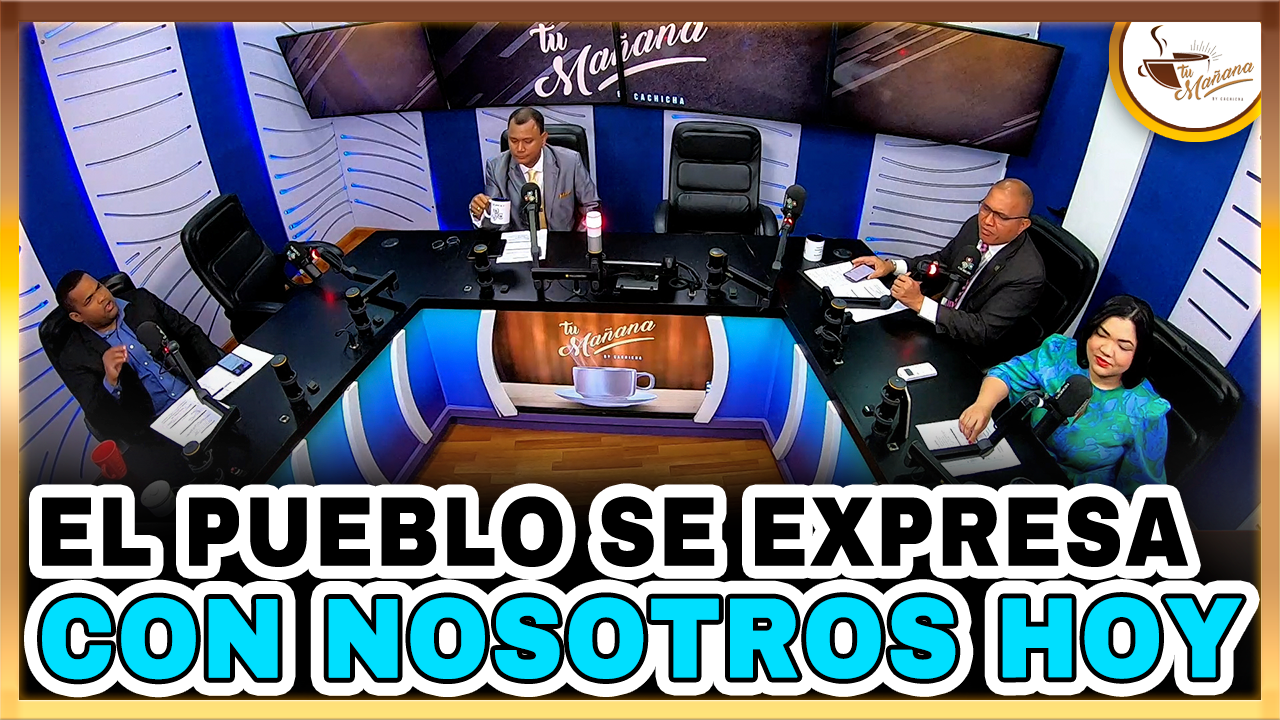 El Pueblo Se Expresa Con Nosotros Hoy 10–02-2022 | Tu Mañana By Cachicha
