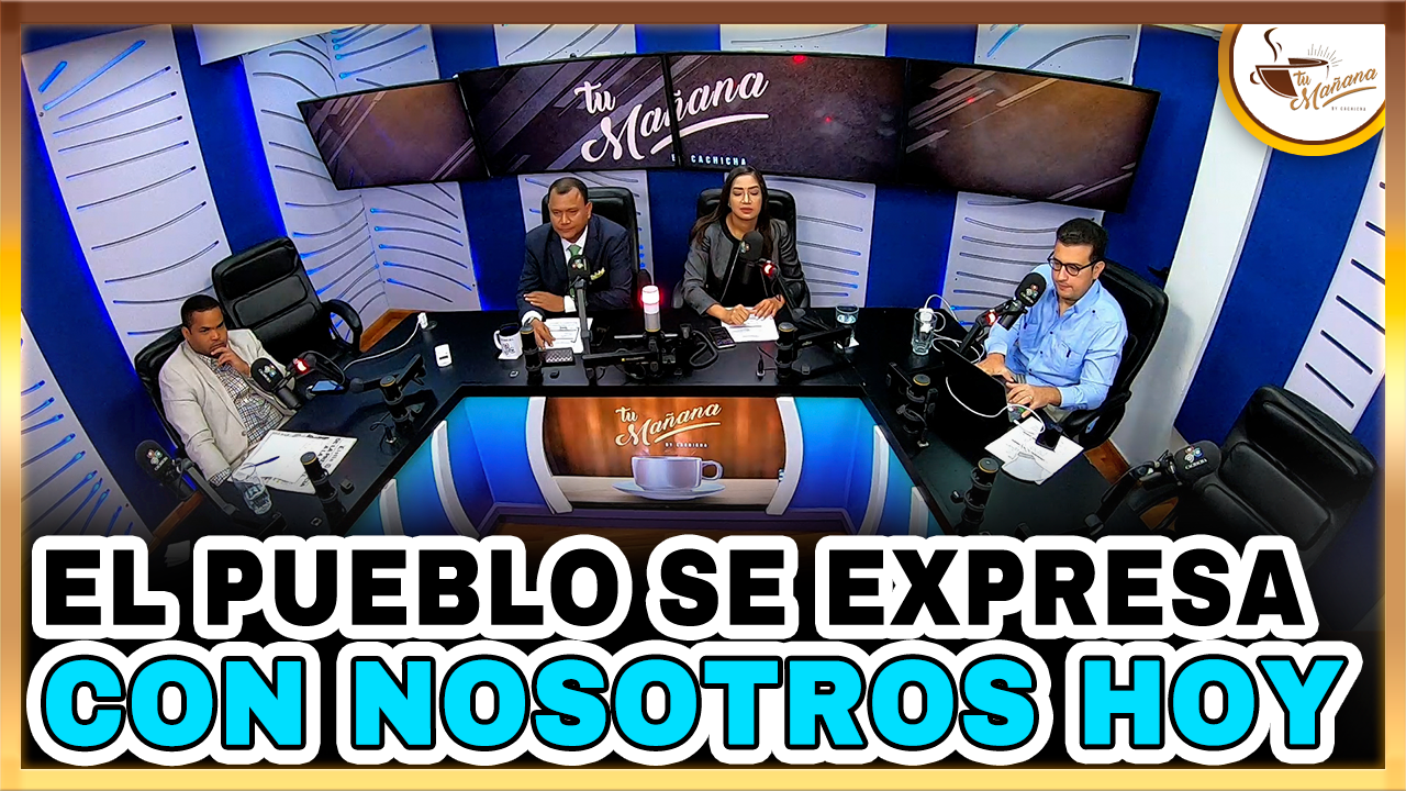 El Pueblo Se Expresa Con Nosotros Hoy 17–02-2022 | Tu Mañana By Cachicha