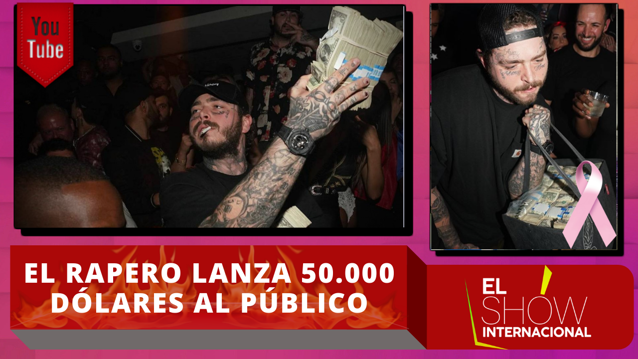 El Rapero Post Malone Lanza 50.000 Dólares Al Público Durante Un Concierto