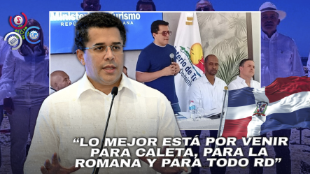 Ministro David Collado: “El Turismo Dominicano No Se Improvisa, Se Planifica Con Visión”