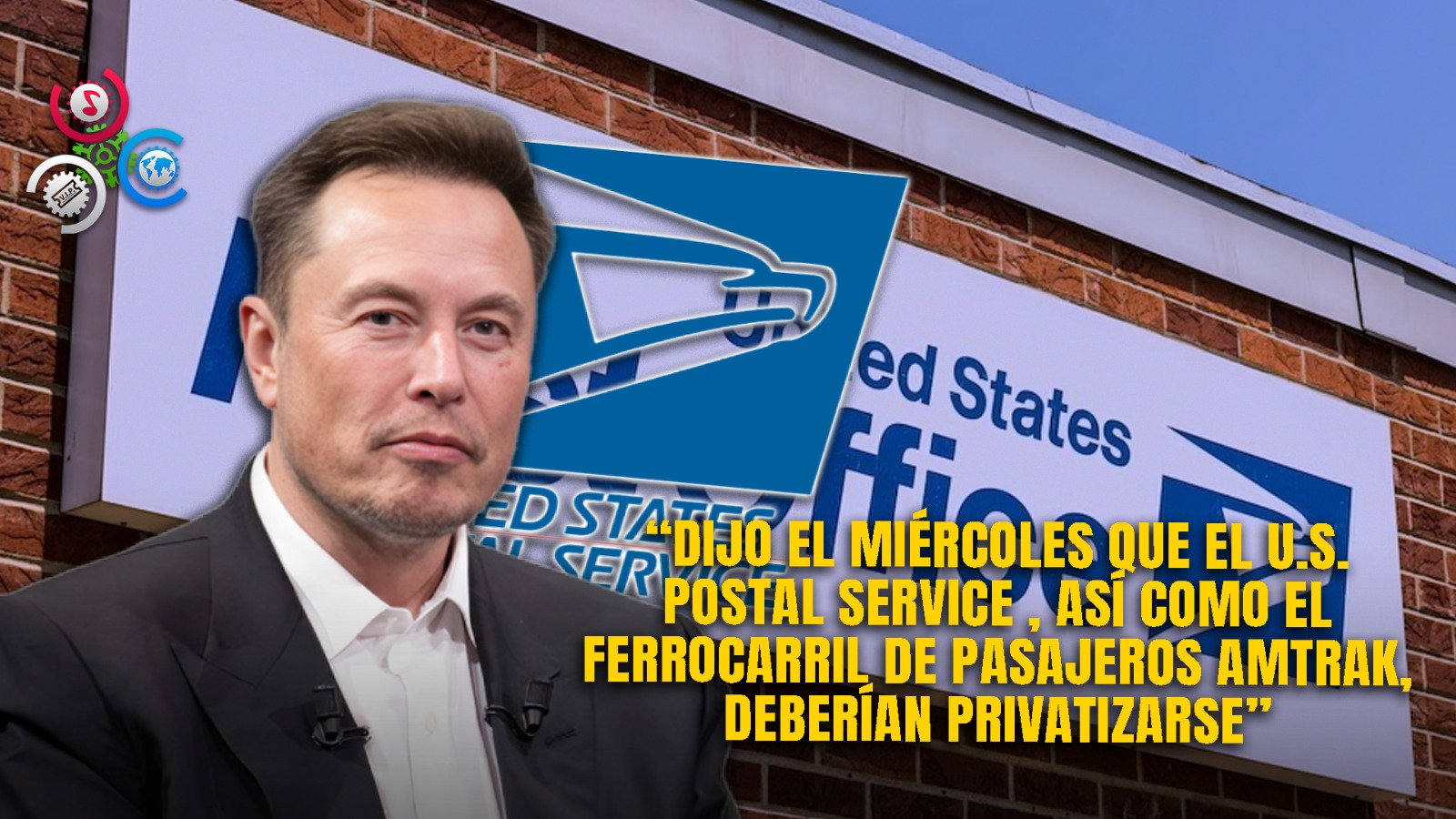 Elon Musk Apuesta Por La Privatización Del Correo Y El Transporte Ferroviario