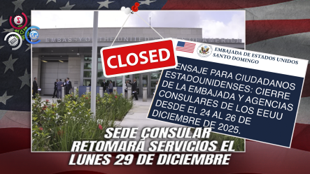 Embajada Estadounidense Suspende Servicios Consulares Por Festividades Navideñas