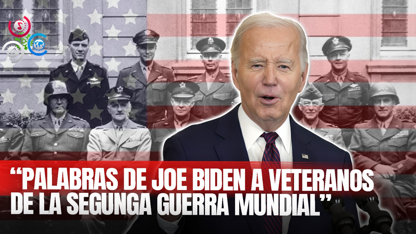 El Discurso De Biden Reconociendo A Los Veteranos De La Segunda Guerra Mundial