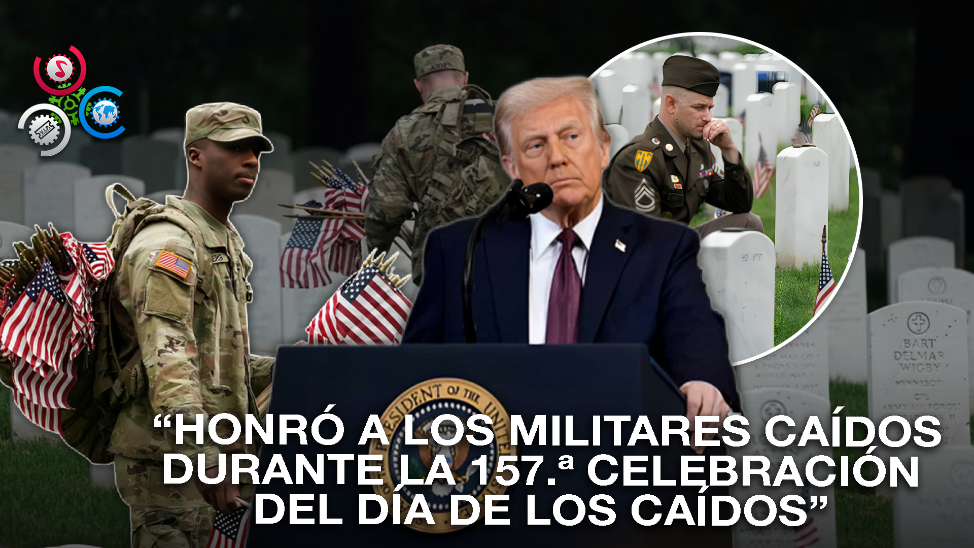 Emotivo Homenaje De Trump En La Ceremonia Del Día De Los Caídos