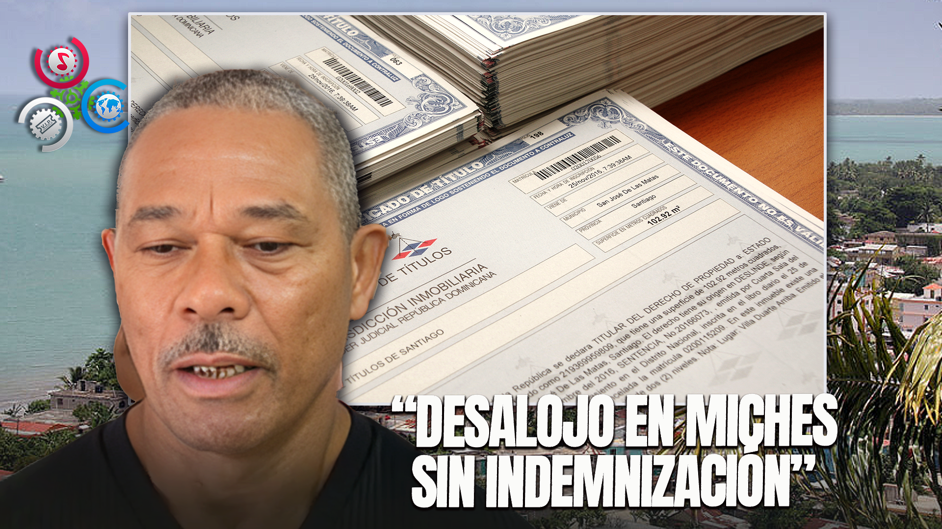 En Miches, Familia Denuncia Fueron Desalojados Sin Pago Para Construcción De Hotel