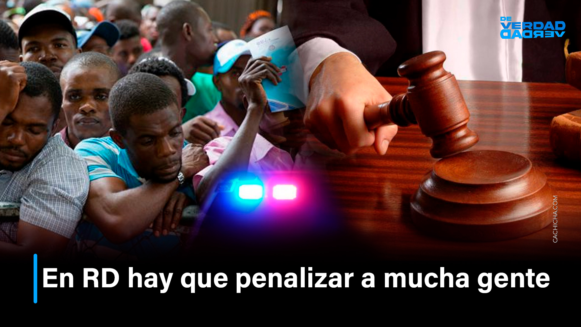 En RD Hay Que Penalizar A Mucha Gente