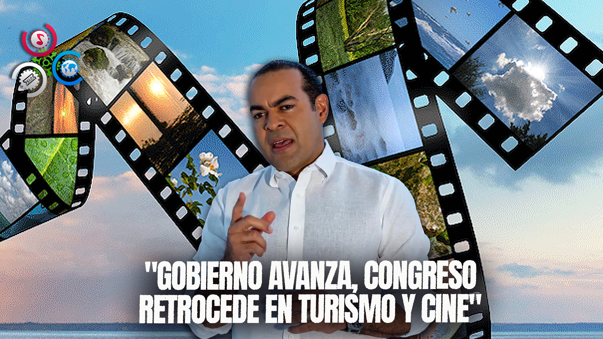 En Turismo Y Cine, Lo Hecho Por El Gobierno Con Las Manos, El Congreso Lo Quiere Romper Con Los Pies