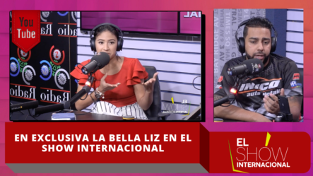 En Exclusiva La Bella Liz En El Show Internacional