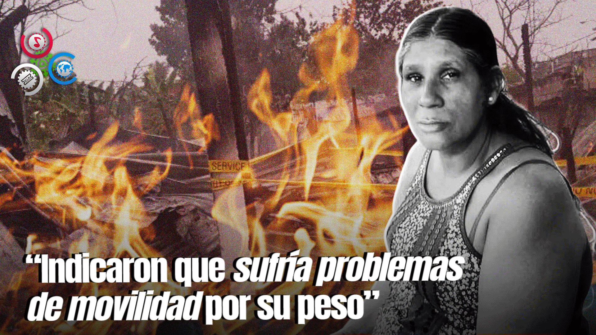 Encuentran Cadáver De Mujer Calcinado Tras Incendio En Santiago Rodríguez