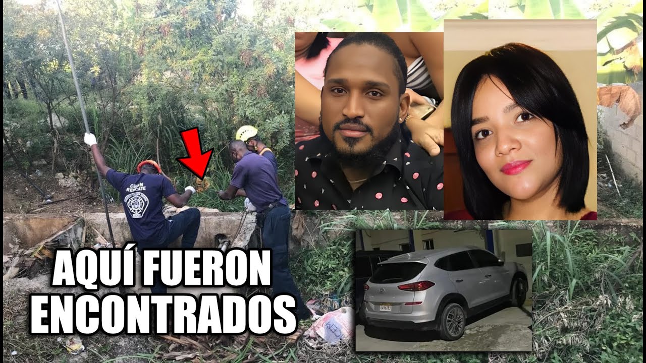 ¡Encuentran En Pozos Sépticos A Pareja Desaparecida En La Guáyiga!!!