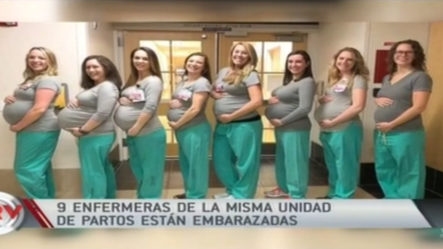 9 Enfermeras De La Misma Unidad De Partos Están Embarazadas