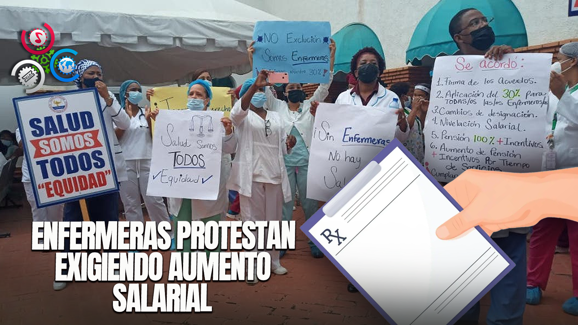 Enfermeras Protestan Exigiendo Aumento Salarial
